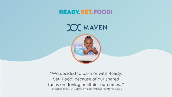 Ready. Set. Food! Partners with Maven Clinic To Improve the Health of Their Families With Early Allergen Introduction