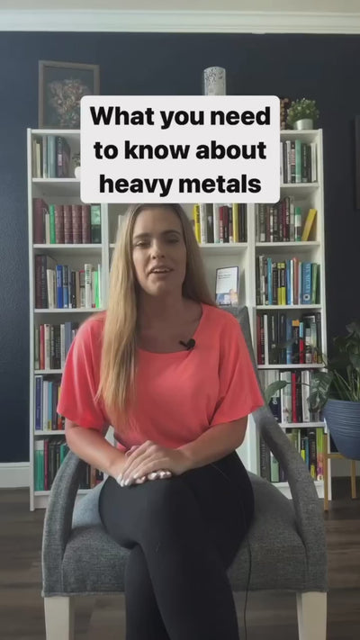 What You Need to Know About Heavy Metals